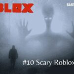 Scary Roblox Game